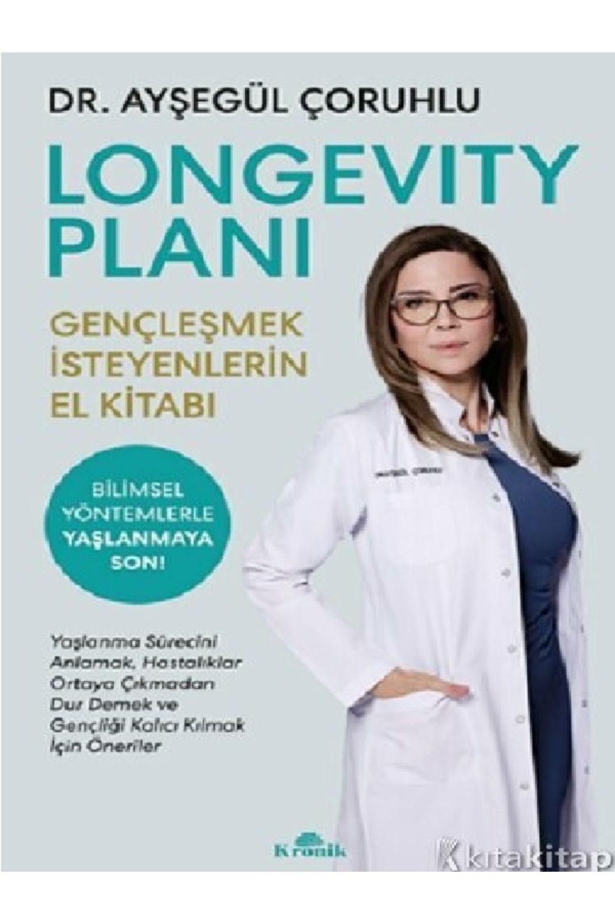 Kronik Kitap Longevity Planı - Ayşegül Çoruhlu