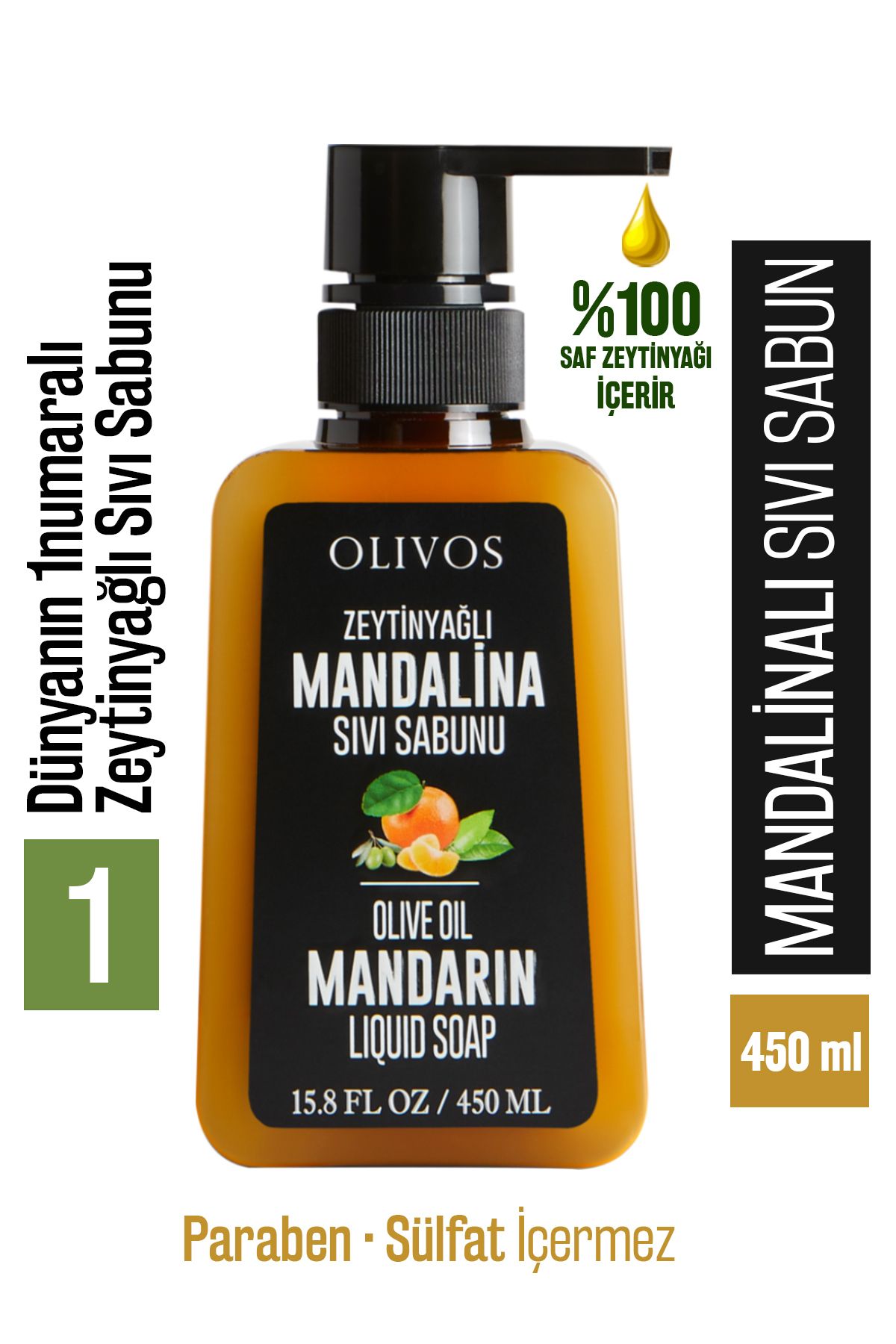 Olivos %100 Doğal Zeytinyağlı Mandalina Kokulu Sıvı El Sabun Yoğun Nemlendirici Arındırıcı Bitkisel 450 Ml