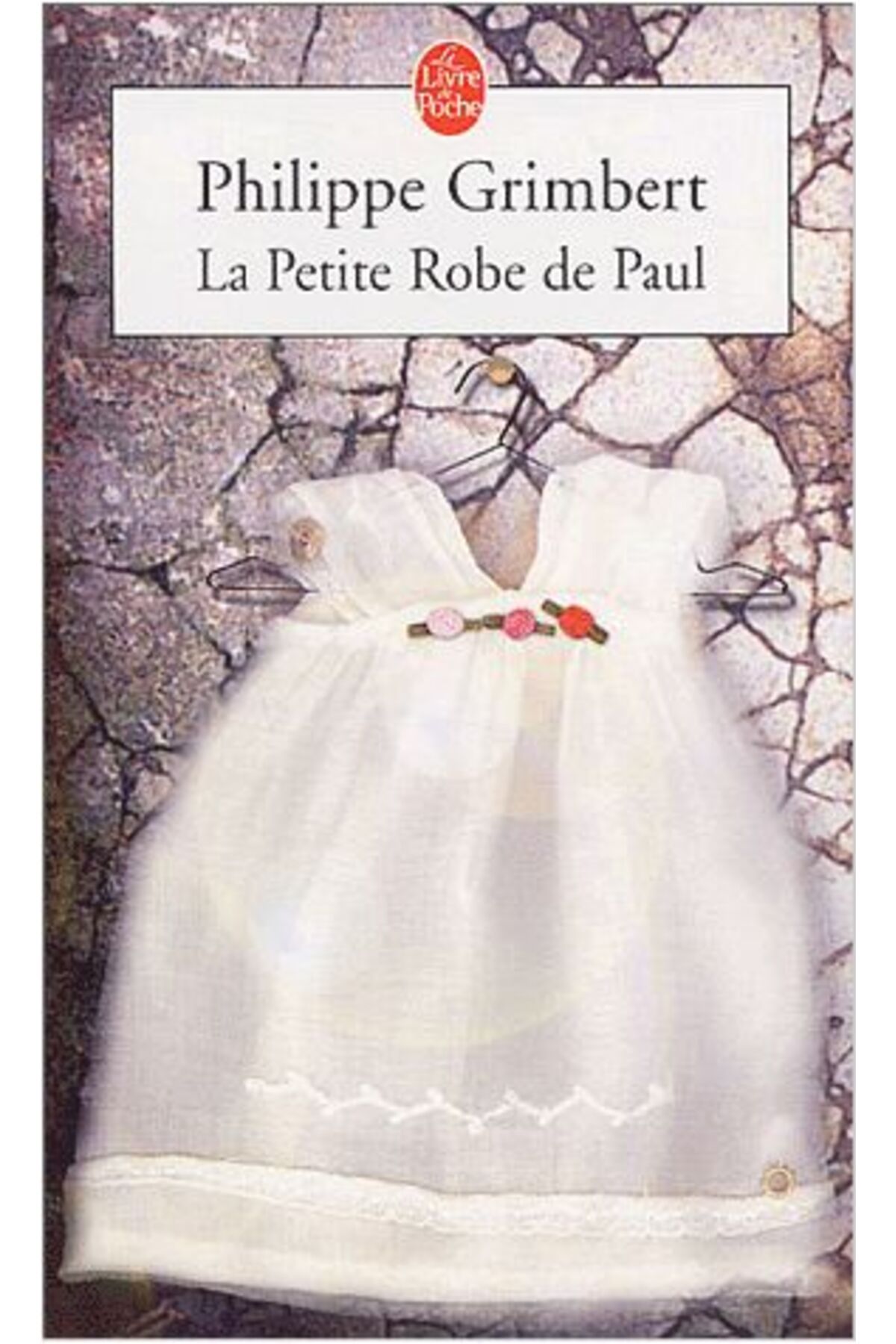 Le Livre de Poche La Petite Robe de Paul