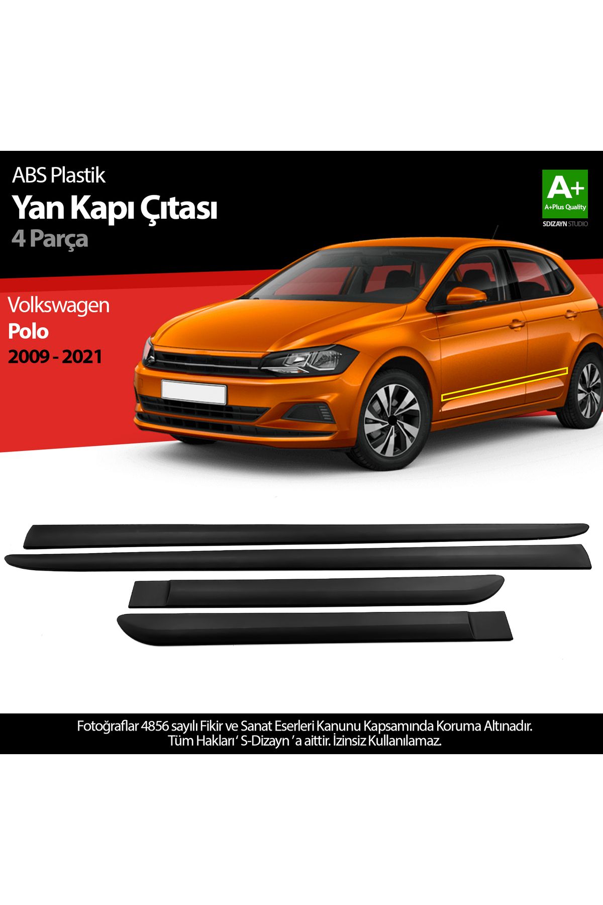 S Dizayn S-Dizayn VW Polo ABS Plastik Yan Kapı Çıtası 2009-2021 A+ Kalite