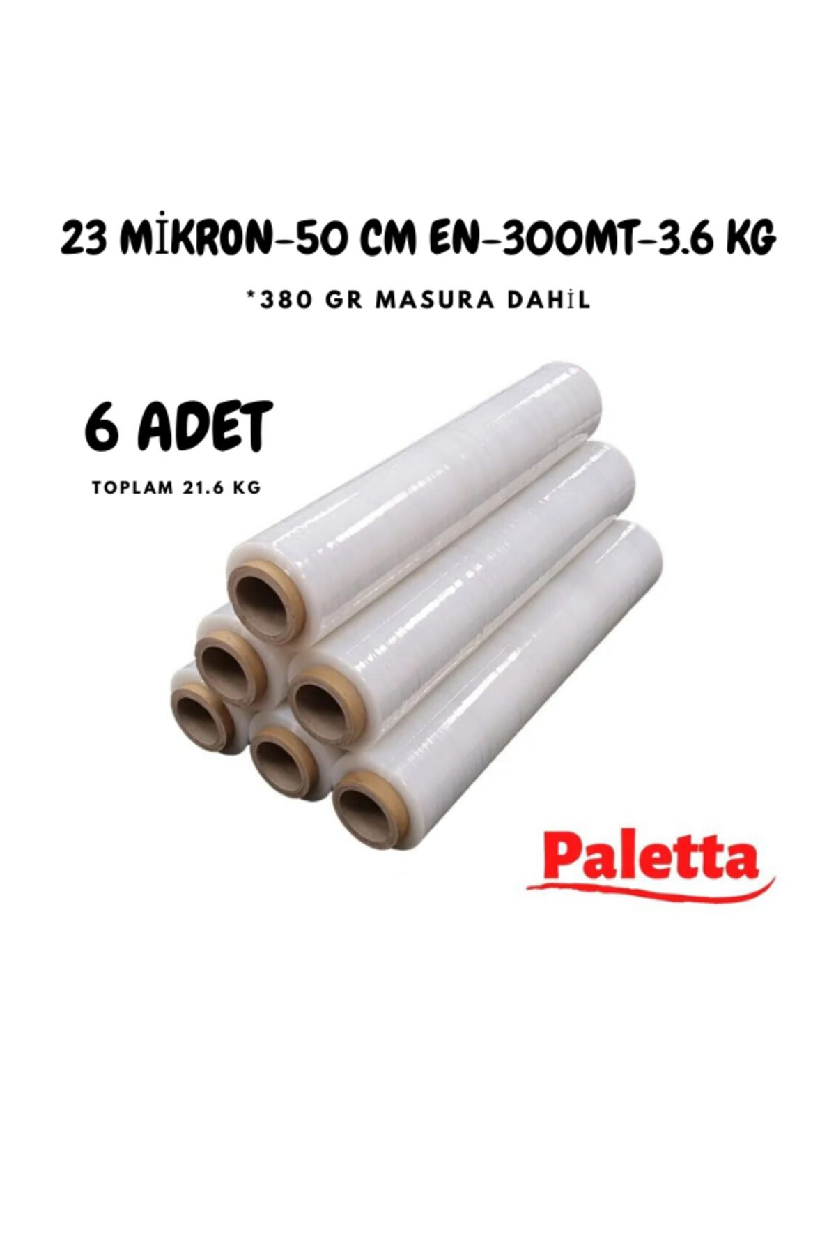 paletta Palet Streç Film 23 Mikron 50 Cm 300 Metre 6 Adet Masura Dahil 3.6 Kg
