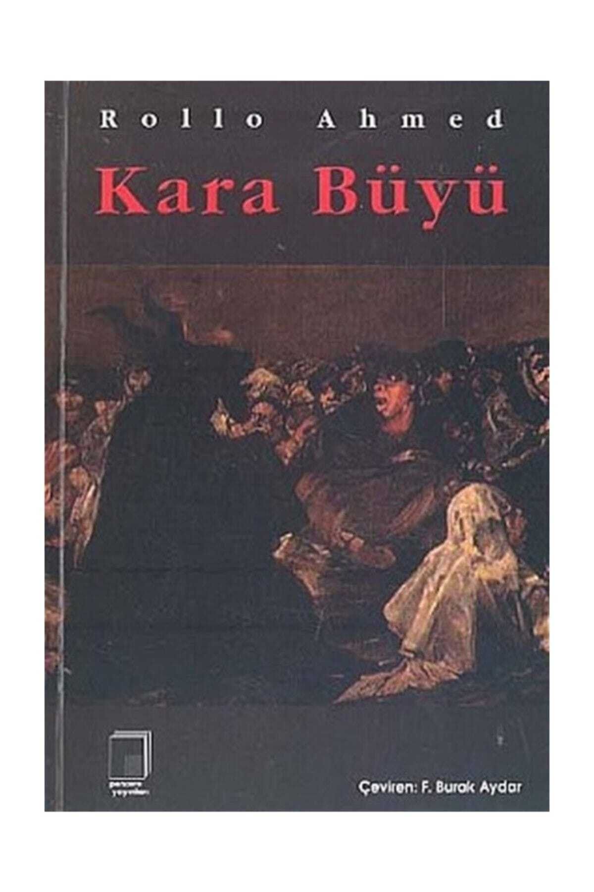 Pencere Yayınları Kara Büyü - Rollo Ahmed