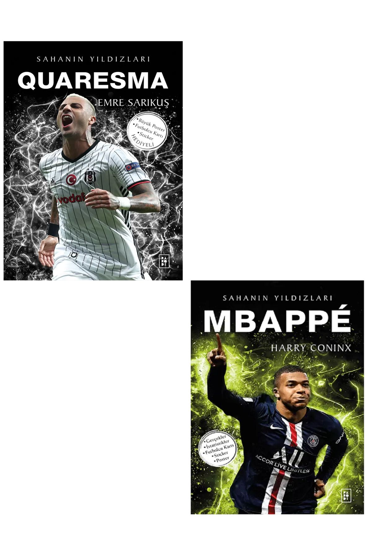 Parodi Yayınları QUARESMA - MBAPPE Sahanın Yıldızları ( BÜYÜK Poster Sticker Futbolcu Kartı HEDİYE ) 2 KİTAP