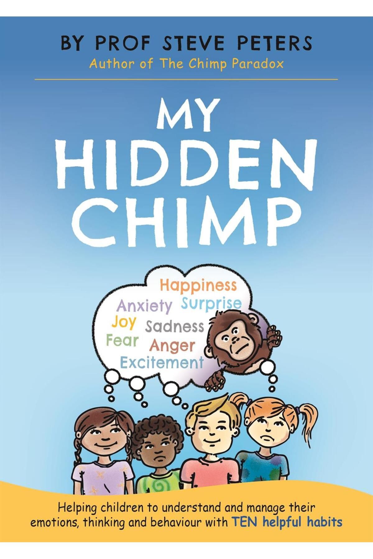 Other Hidden Chimp Helping Children to Understand and Manage Their Emotions, Thinking and Behaviour Wit