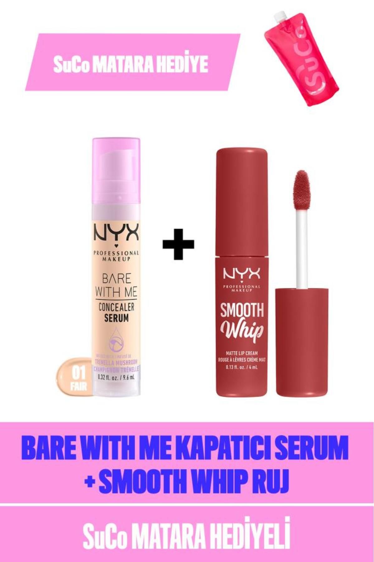 NYX Professional Makeup Bare With Me Kapatıcı Serum 01 Fair & Smooth Whip Kremsi Likit Mat Ruj - Parfait