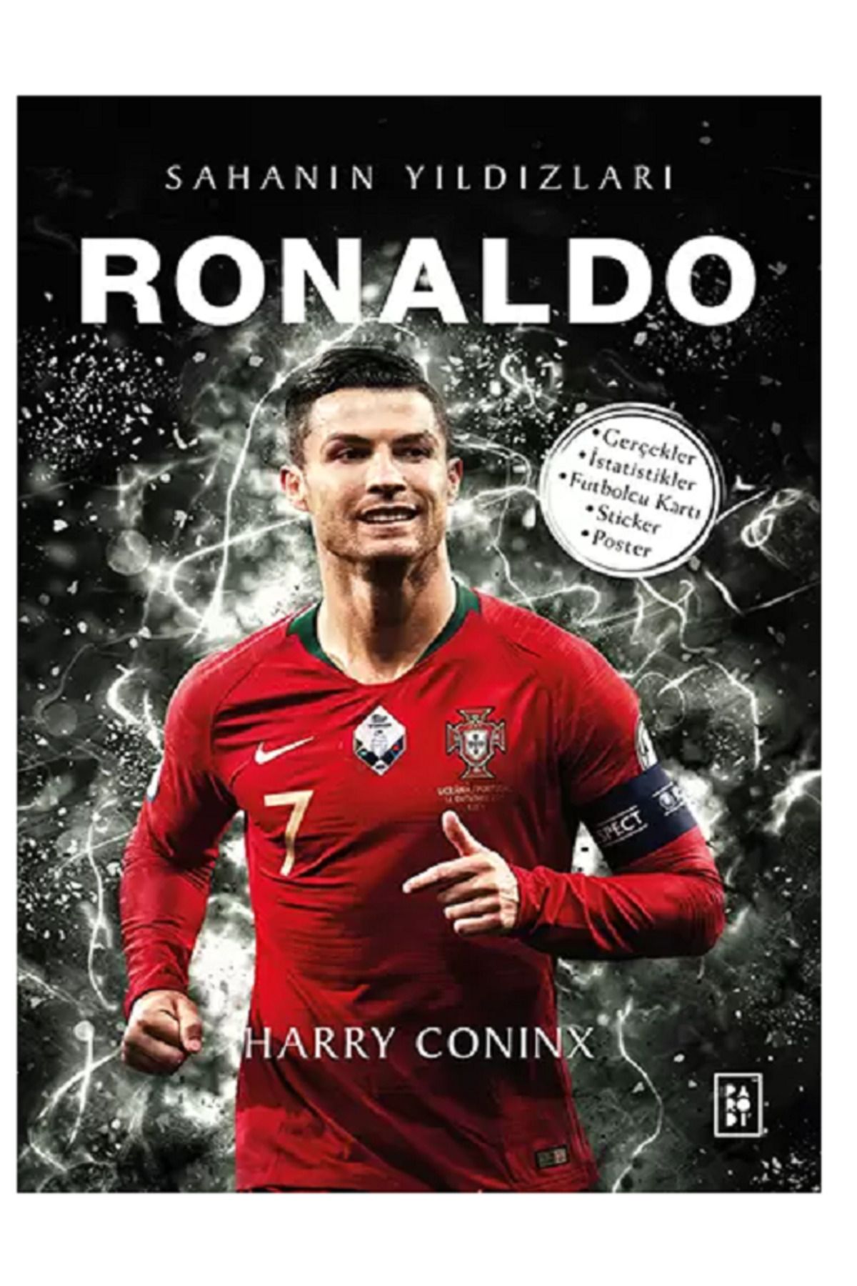 Parodi Yayınları RONALDO - Sahanın Yıldızları ( Sticker BÜYÜK Poster Futbolcu Kartı HEDİYE )