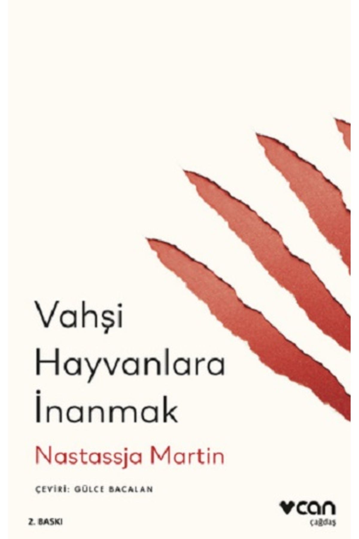 Can Yayınları Vahşi Hayvanlara Inanmak