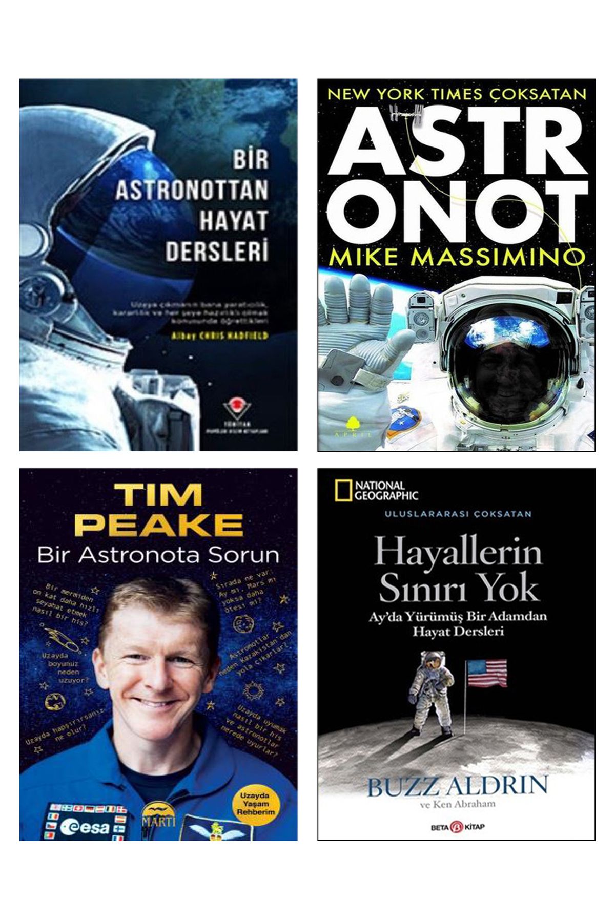 Martı Yayınları Bir Astronottan Hayat Dersleri + Astronot + Bir Astronota Sorun + Hayallerin Sınırı Yok / 4lü Set