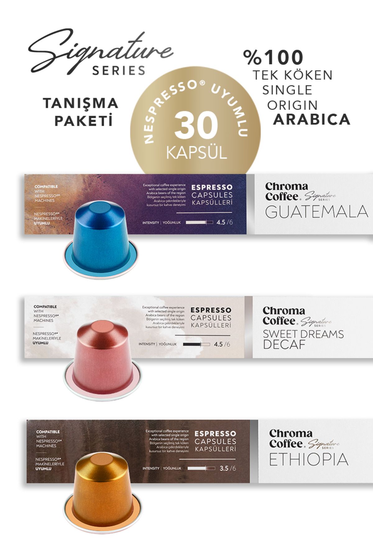 Chroma Coffee Signature Series Tanışma Paketi 30 Adet Nespresso Uyumlu Kapsül Kahve