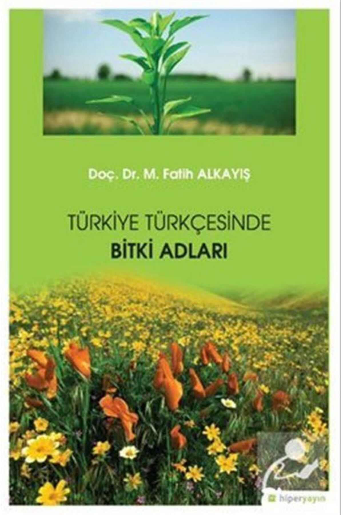 Genel Markalar Türkiye Türkçesinde Bitki Adları