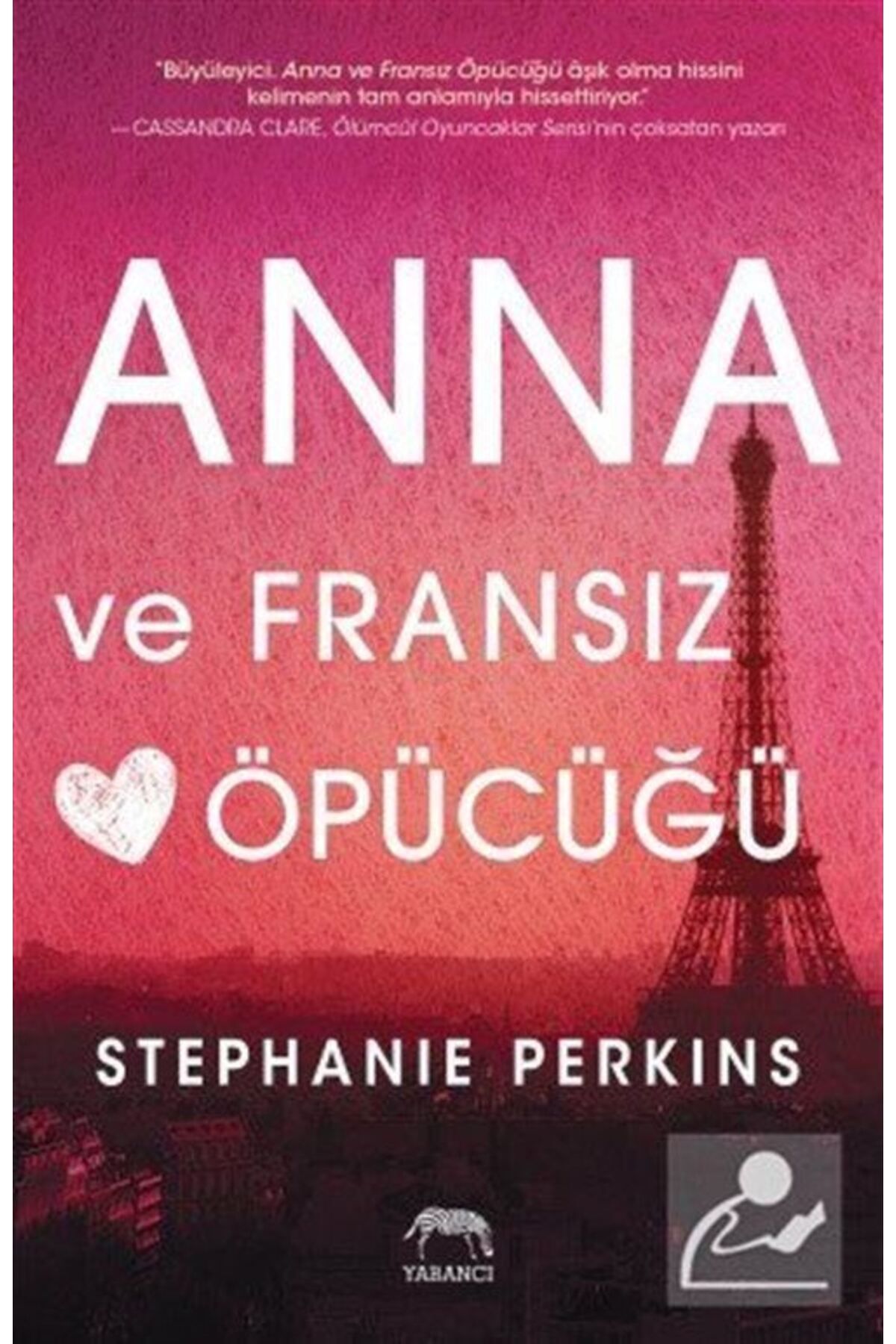 Yabancı Yayınları Anna ve Fransız Öpücüğü Ciltli