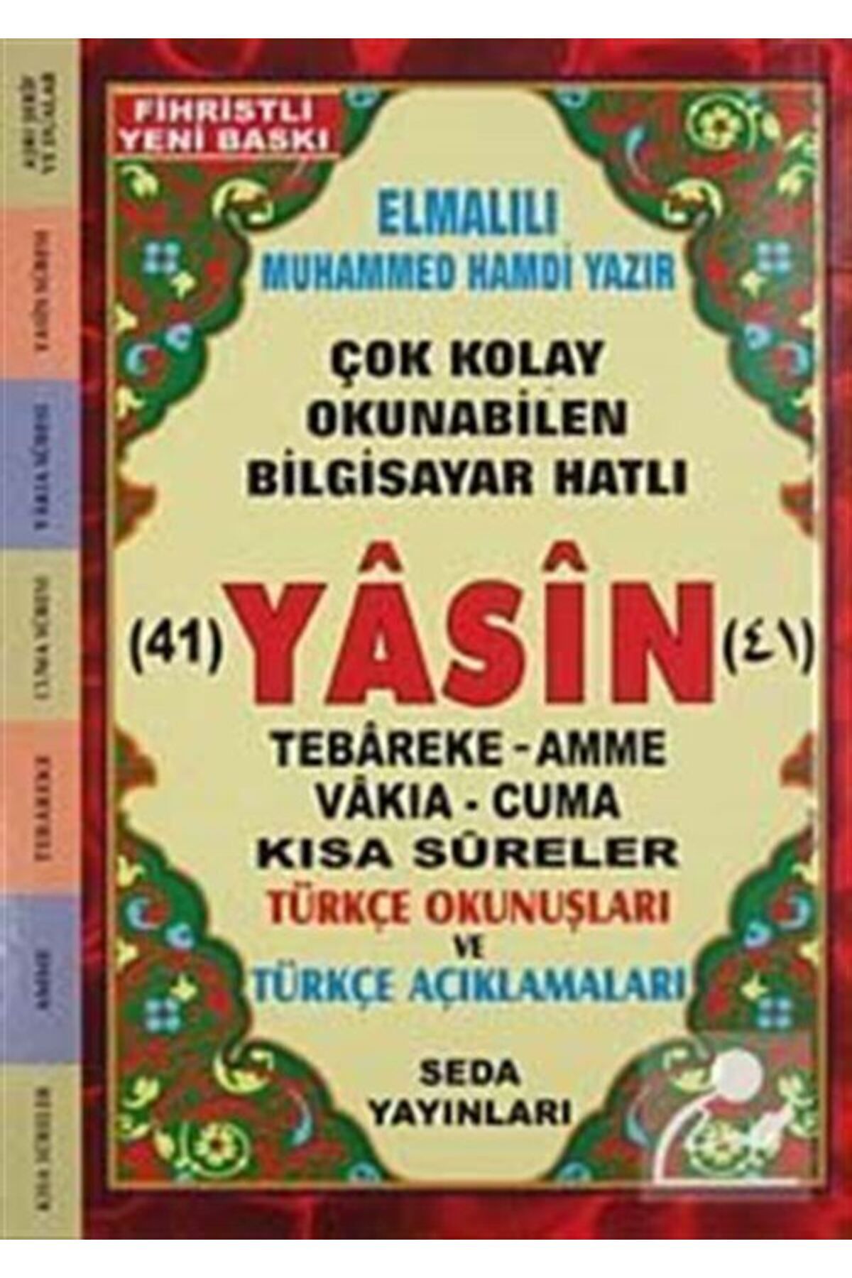 Seda Yayınları Yasin Tebareke Amme Türkçe Okunuş ve Meali Çanta Boy Kod 45