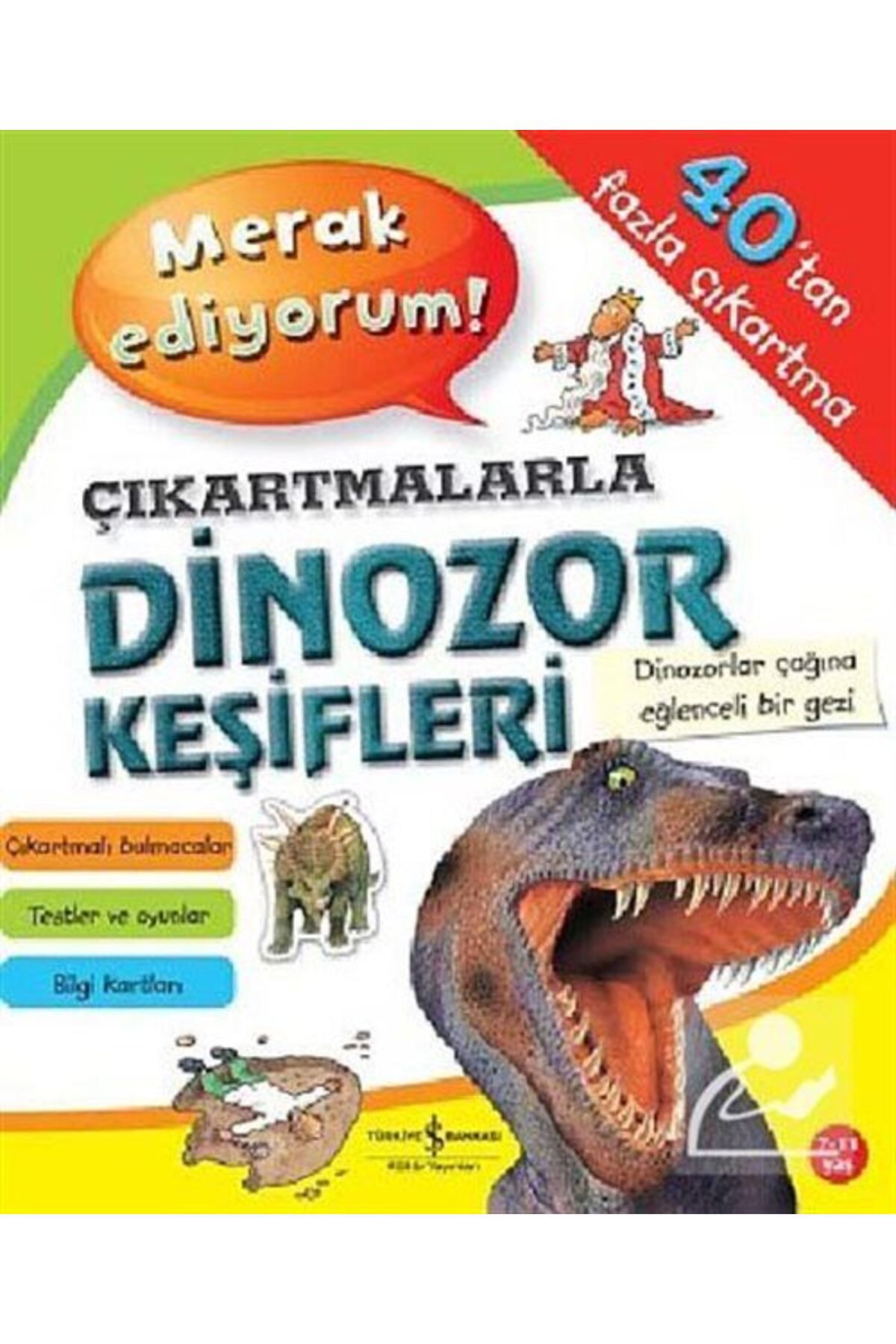 Türkiye İş Bankası Kültür Yayınları Çıkartmalarla Dinozor Keşifleri