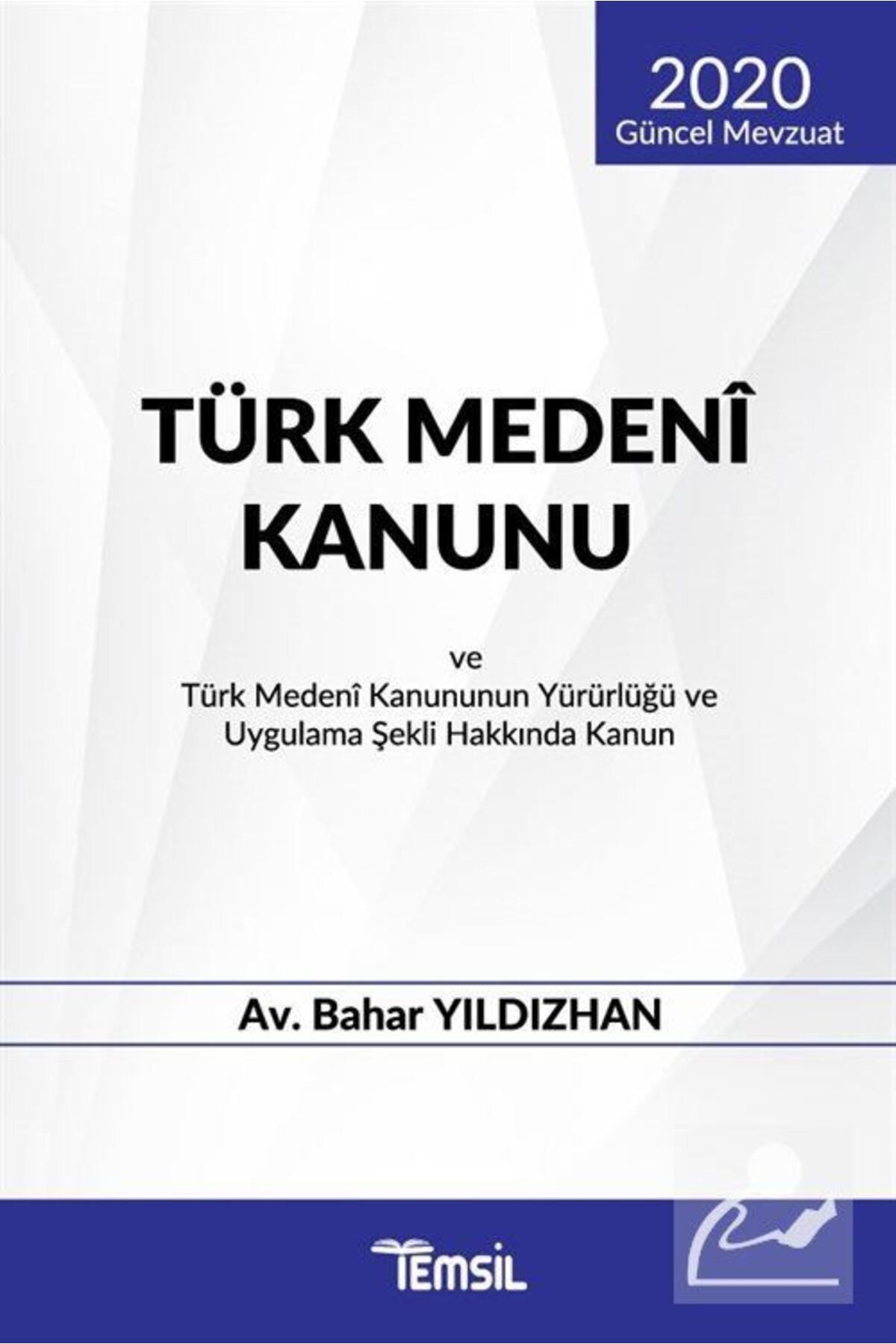 Temsil Kitap Türk Medeni Kanunu