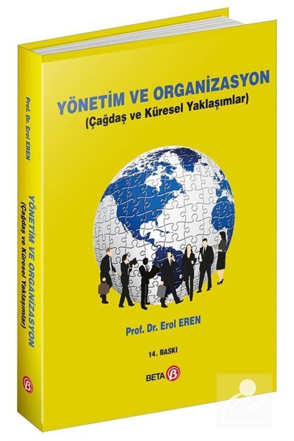 Beta Yayınları Yönetim Ve Organizasyon - Erol Eren