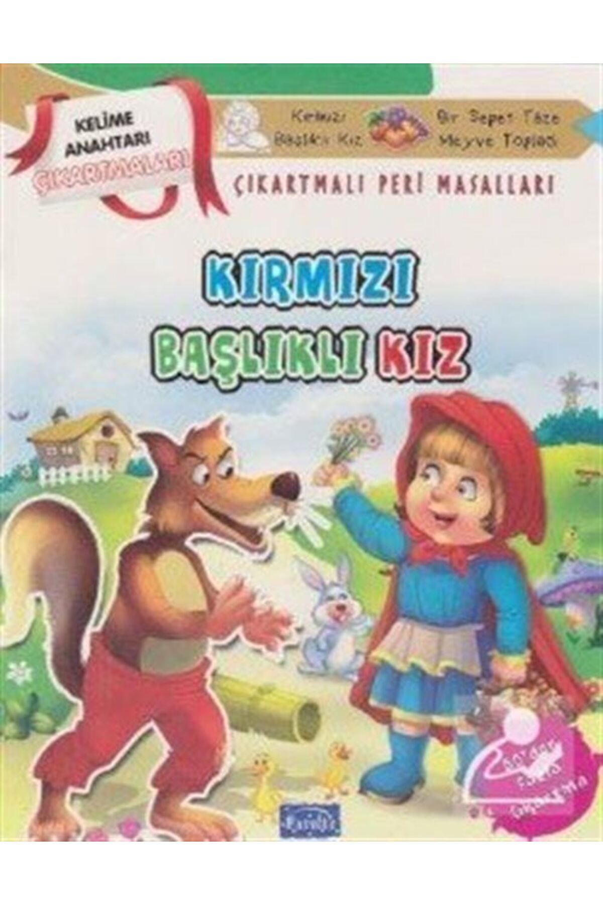 Parıltı Yayıncılık Kırmızı Başlıklı Kız-çıkartmalı Peri Masalları