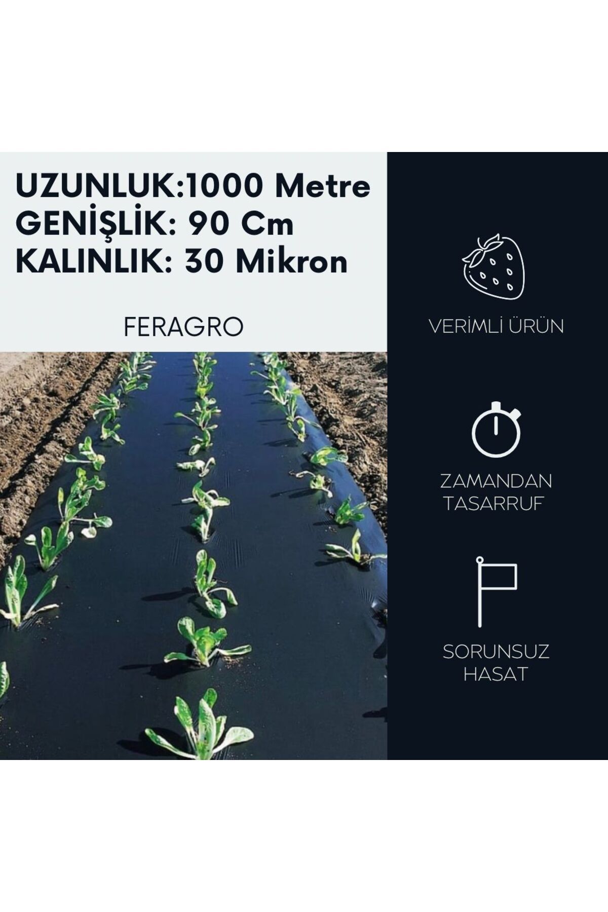 Feragro Agrofer Malç Naylonu- Uzunluk 1000 Metre/genişlik 90 Cm/kalınlık 30 Mikron(ÇİLEK NAYLONU)