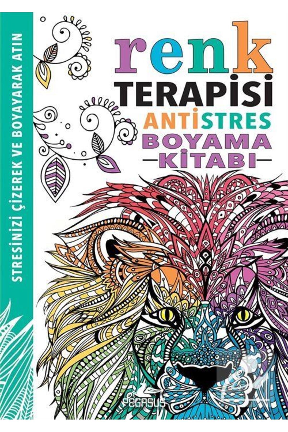Pegasus Yayınları Renk Terapisi / Antistres Boyama Kitabı