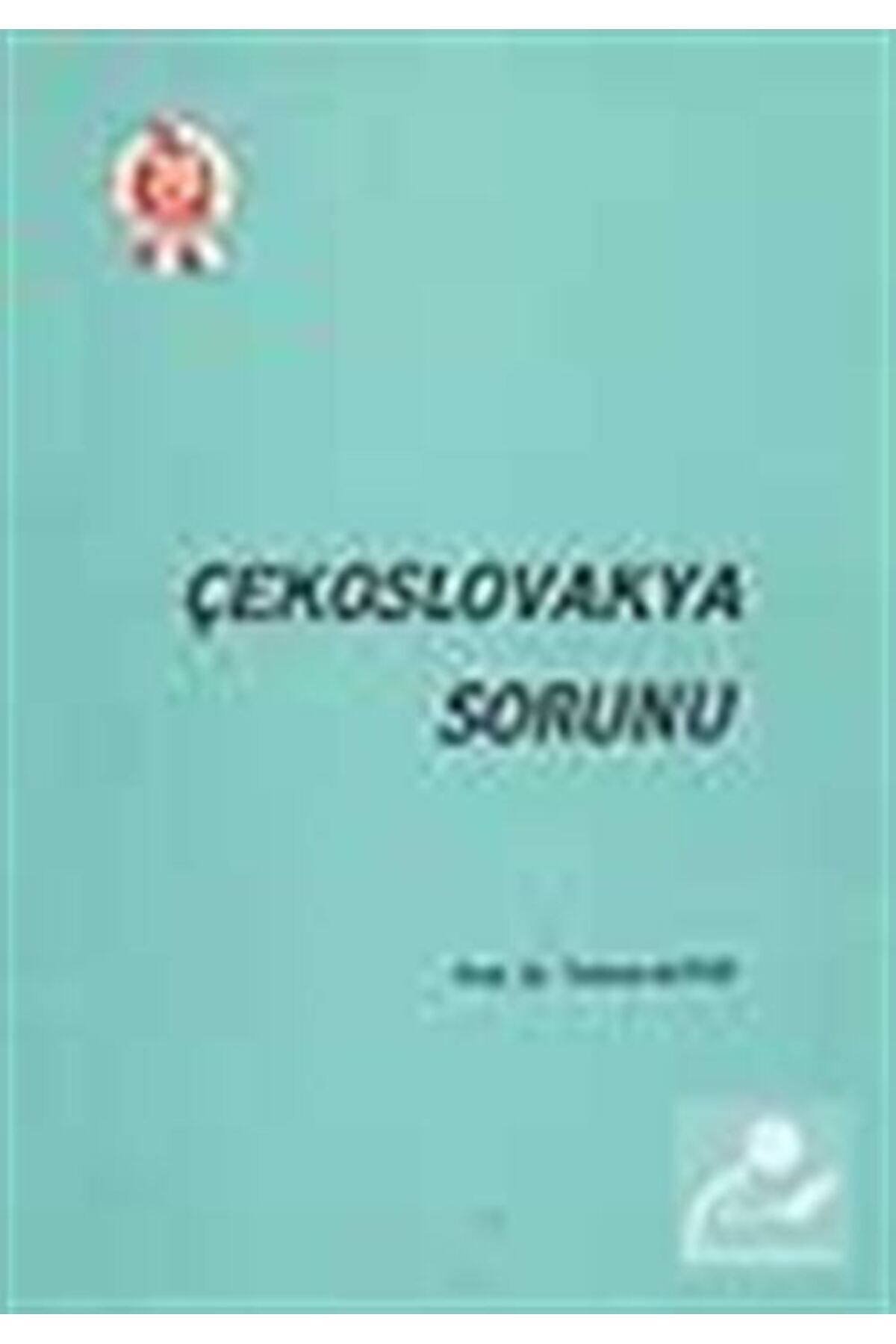 Türk Tarih Kurumu Yayınları Çekoslovakya Sorunu