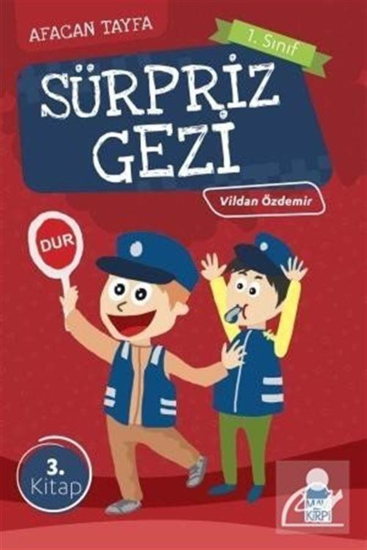 Mavi Kirpi Yayınları Sürpriz Gezi / Afacan Tayfa 1. Sınıf Okuma Kitabı