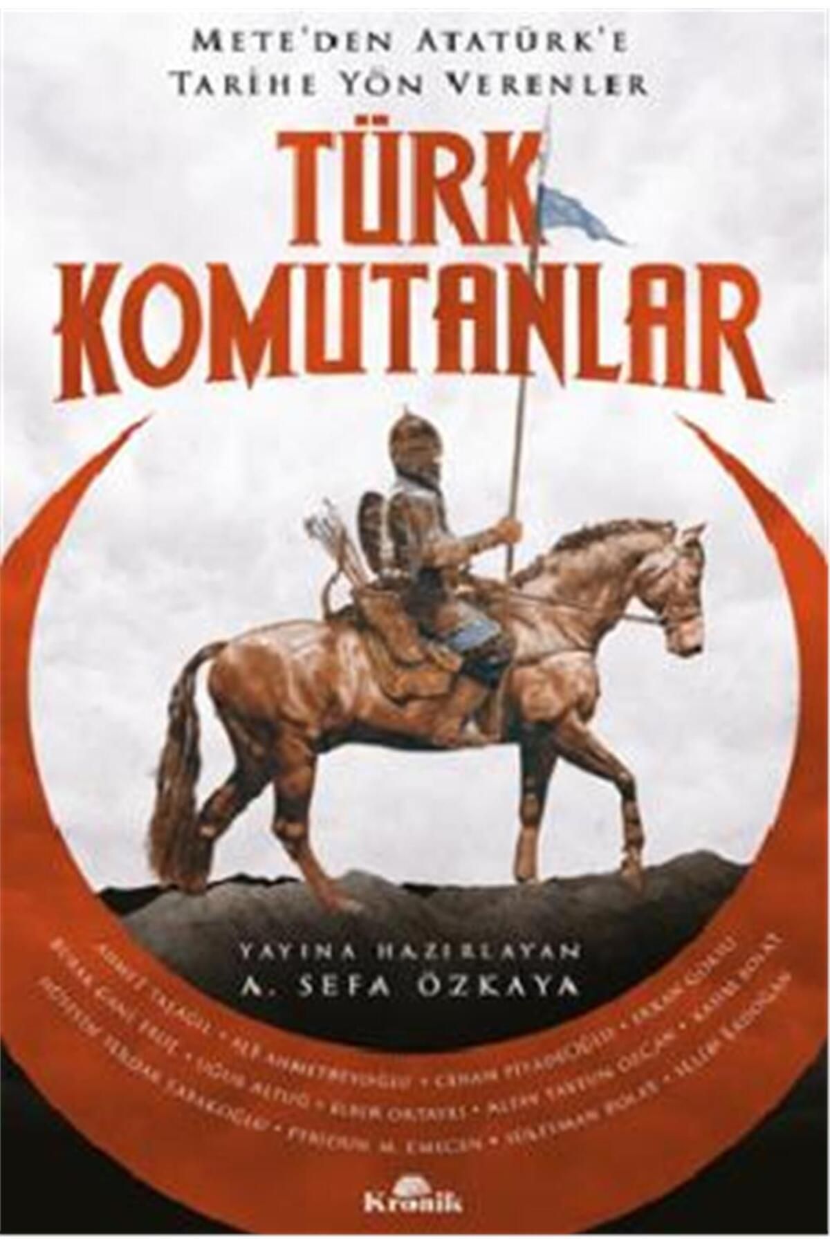Kronik Kitap Türk Komutanlar