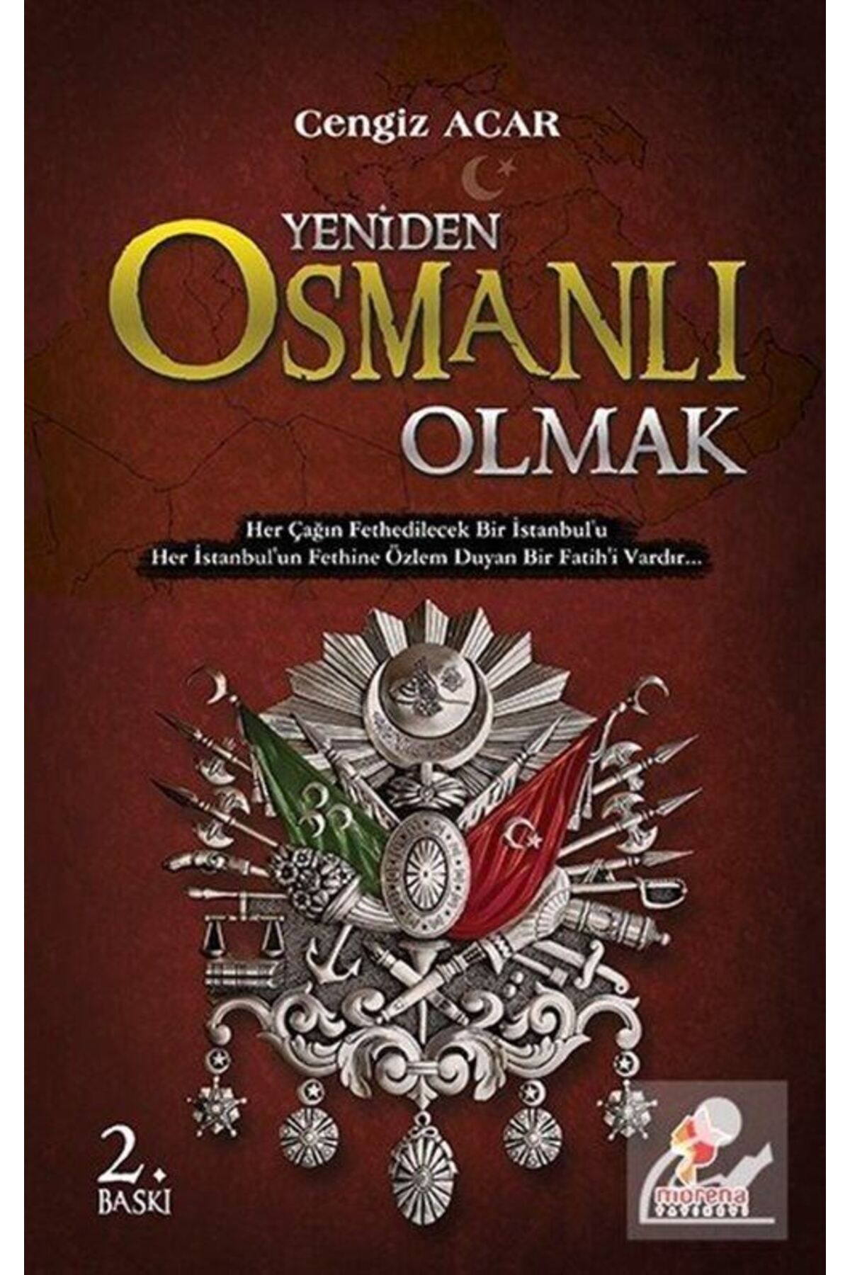 Genel Markalar Yeniden Osmanlı Olmak