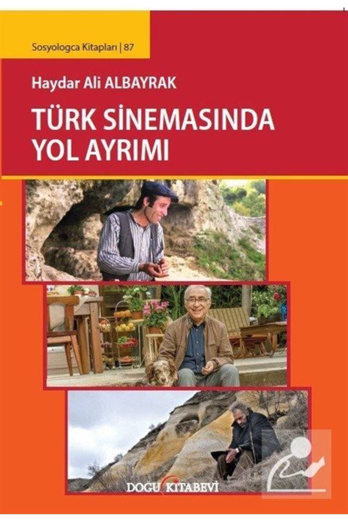Doğu Kitabevi Türk Sinemasında Yol Ayrımı