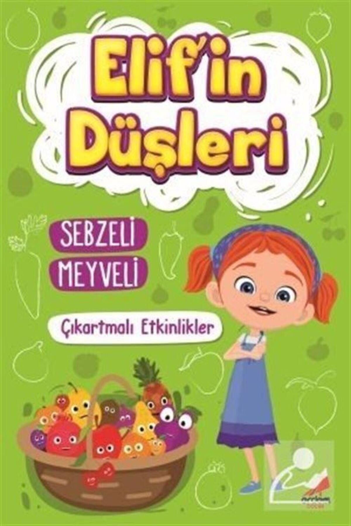 Erdem Yayınları Elif'in Düşleri Sebzeli Meyveli - Çıkartmalı