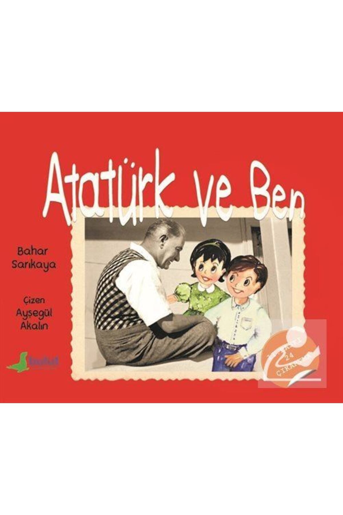 Bulut Yayınları Atatürk ve Ben