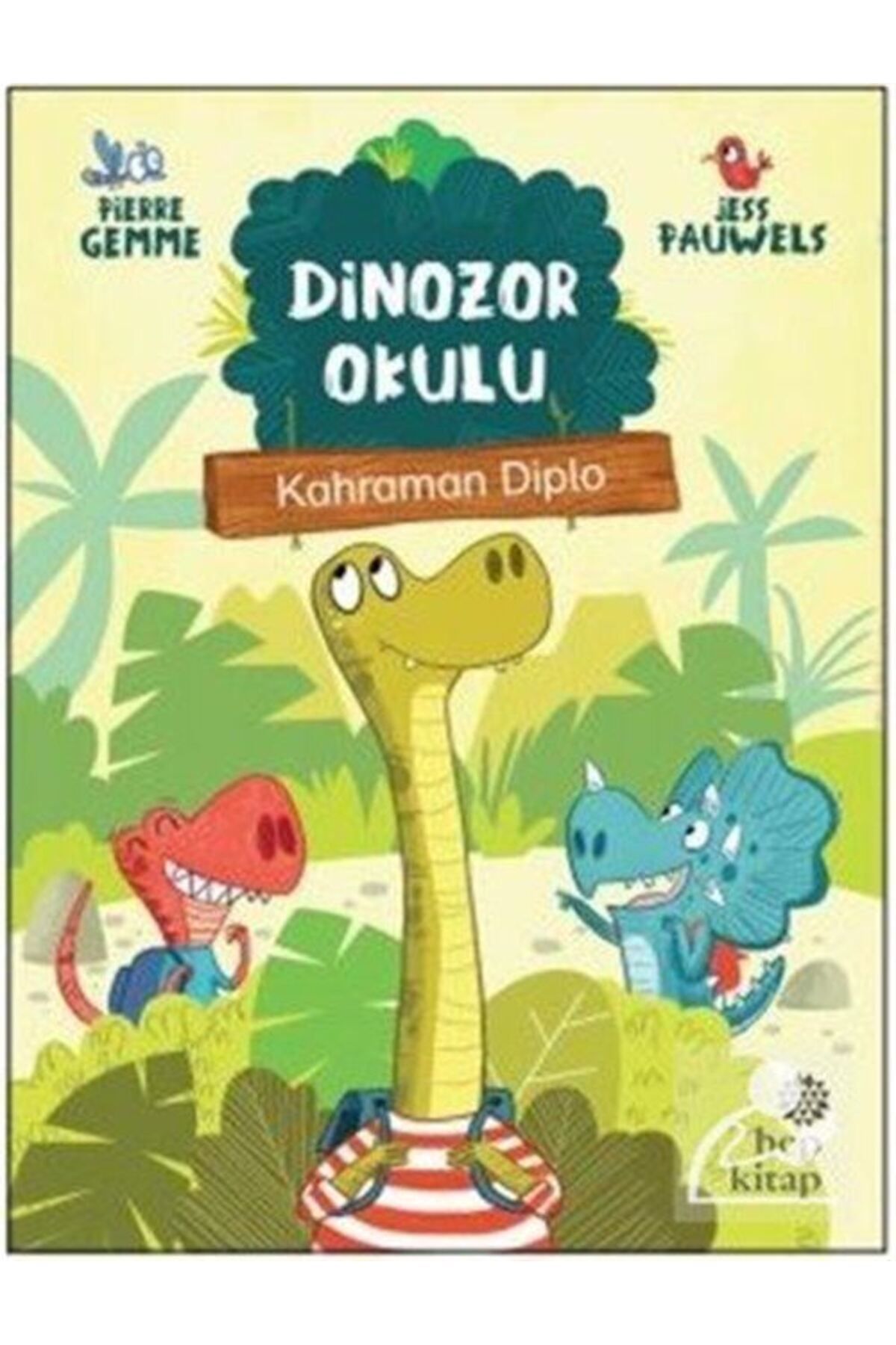 Hep Kitap Kahraman Diplo - Dinozor Okulu