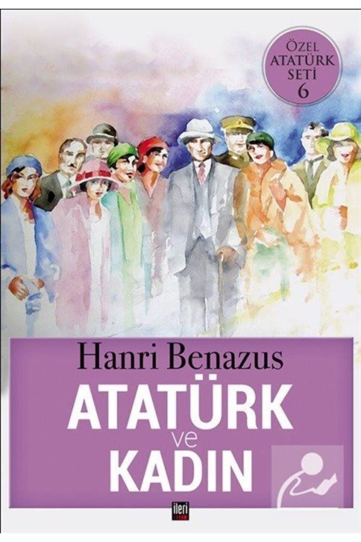 İleri Yayınları Atatürk Ve Kadın