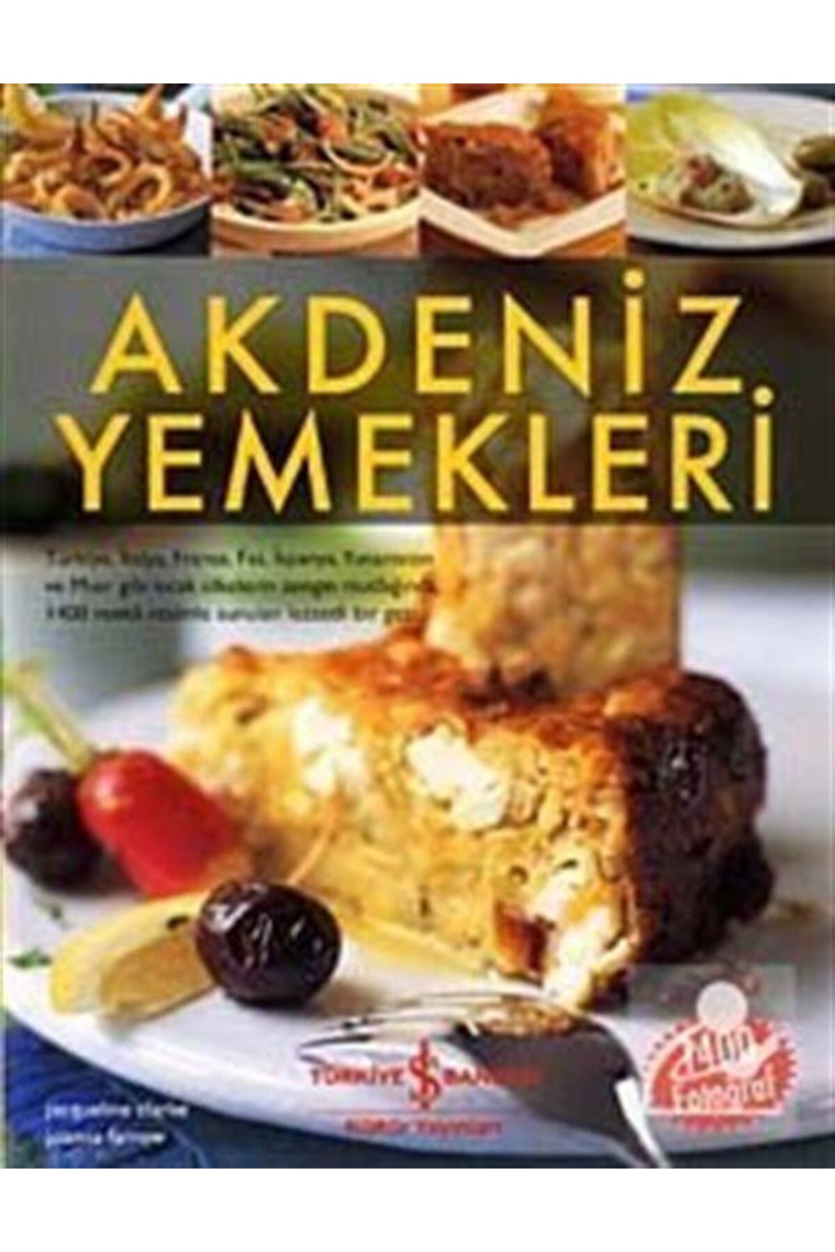 Türkiye İş Bankası Kültür Yayınları Akdeniz Yemekleri-ciltli