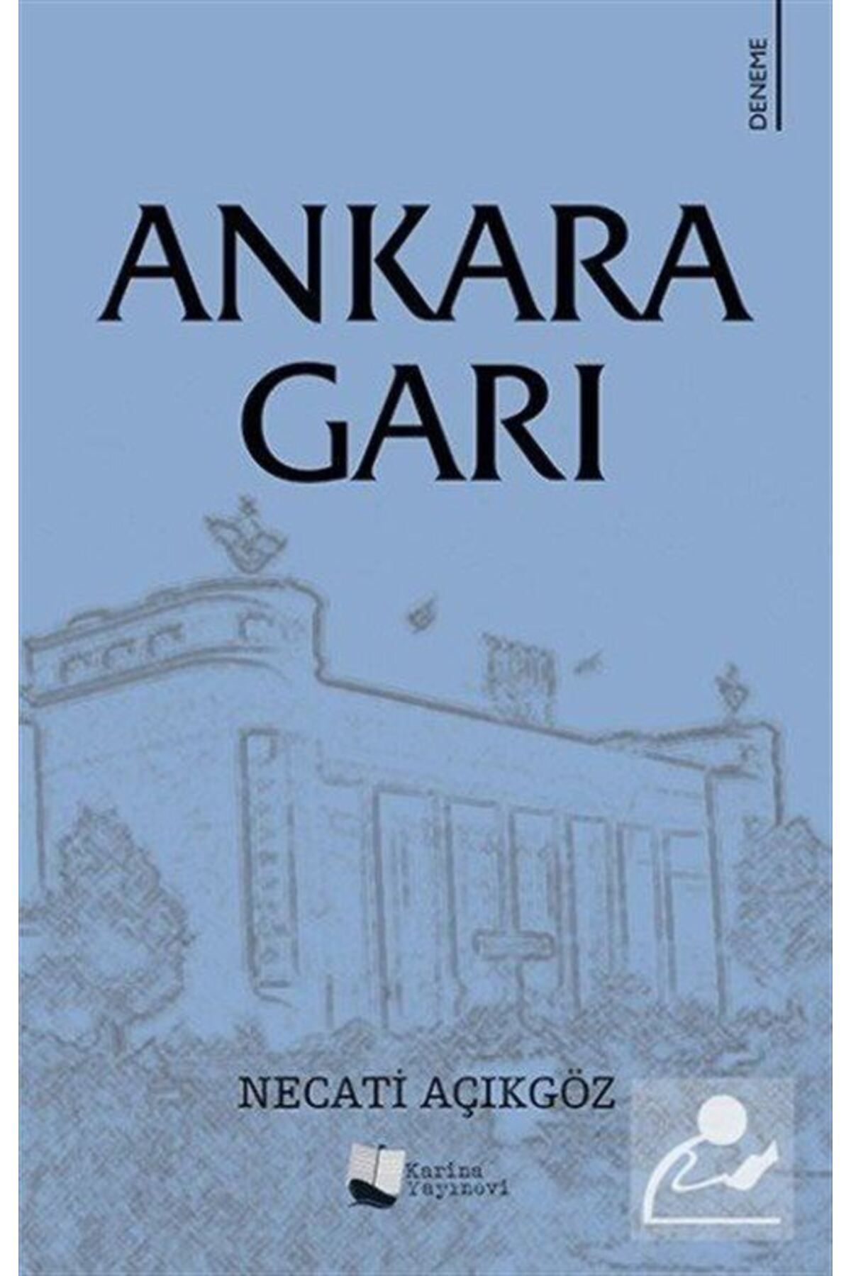 Karina Yayınevi Ankara Garı