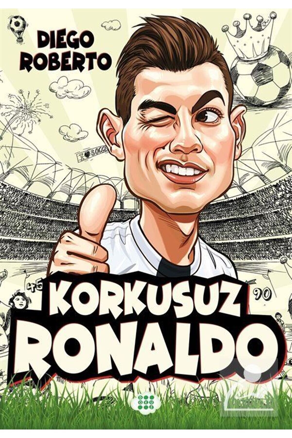 Dokuz Yayınları Korkusuz Ronaldo