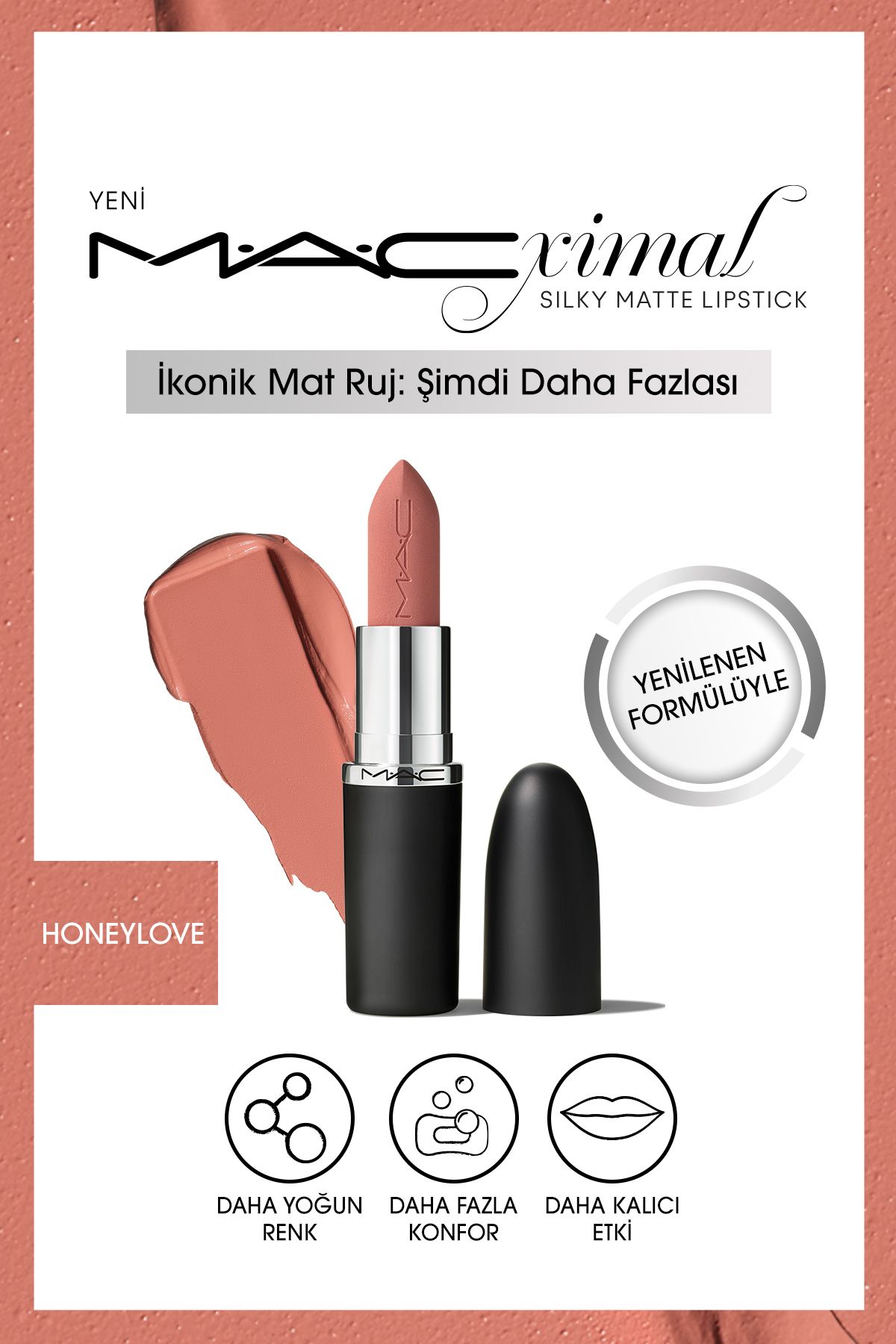 Mac M·A·CXIMAL Silky Matte Lipstick Nemlendirme Etkili Yoğun Renk Sağlayan Ruj - Honeylove