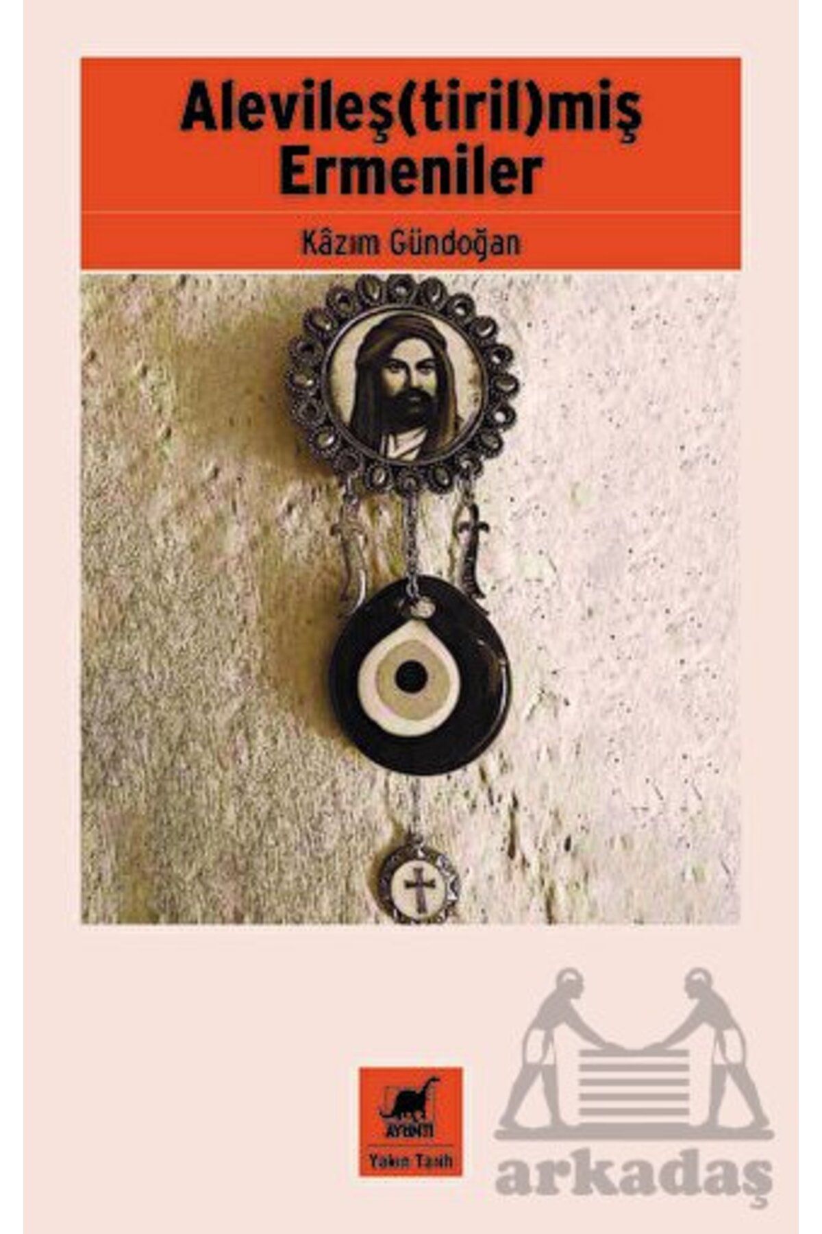 Ayrıntı Yayınları Alevileş(Tiril)Miş Ermeniler