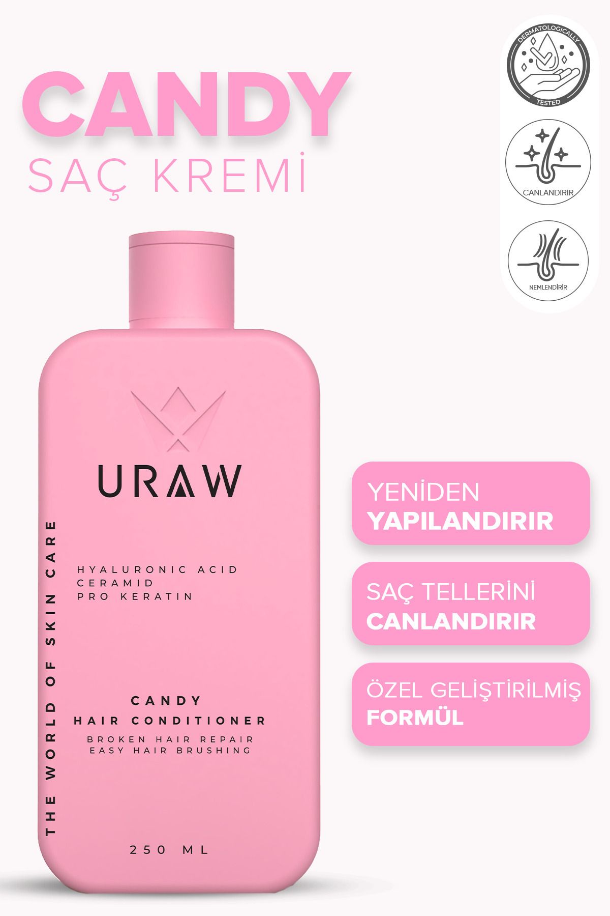 Uraw Candy Hair Conditioner ( Doğal, Besleyici, Koruyucu Ve Nemlendirici Saç Bakım Kremi )(250 ML)