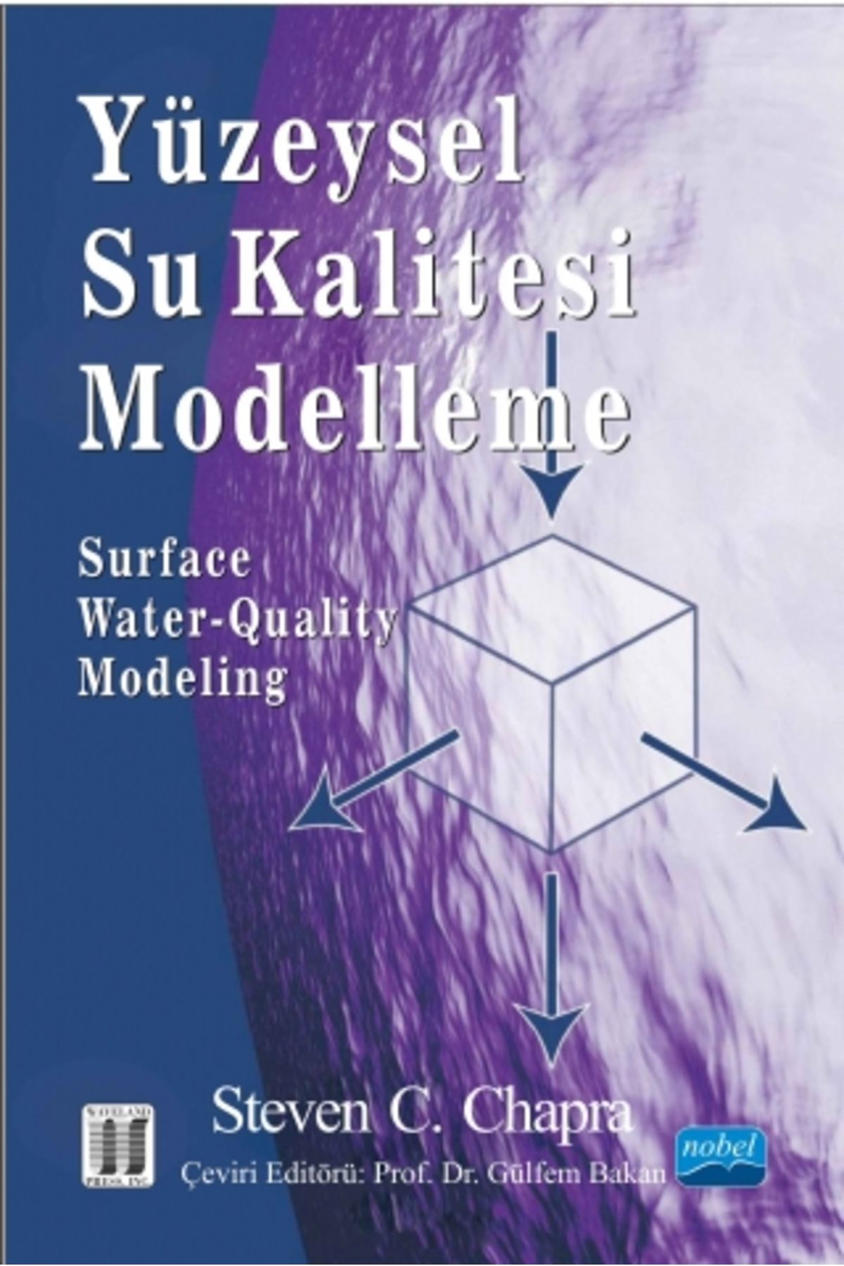 Nobel Akademik Yayıncılık Yüzeysel Su Kalitesi Modelleme / Steven C. Chapra / Nobel Akademik Yayıncılık / 9786053201502