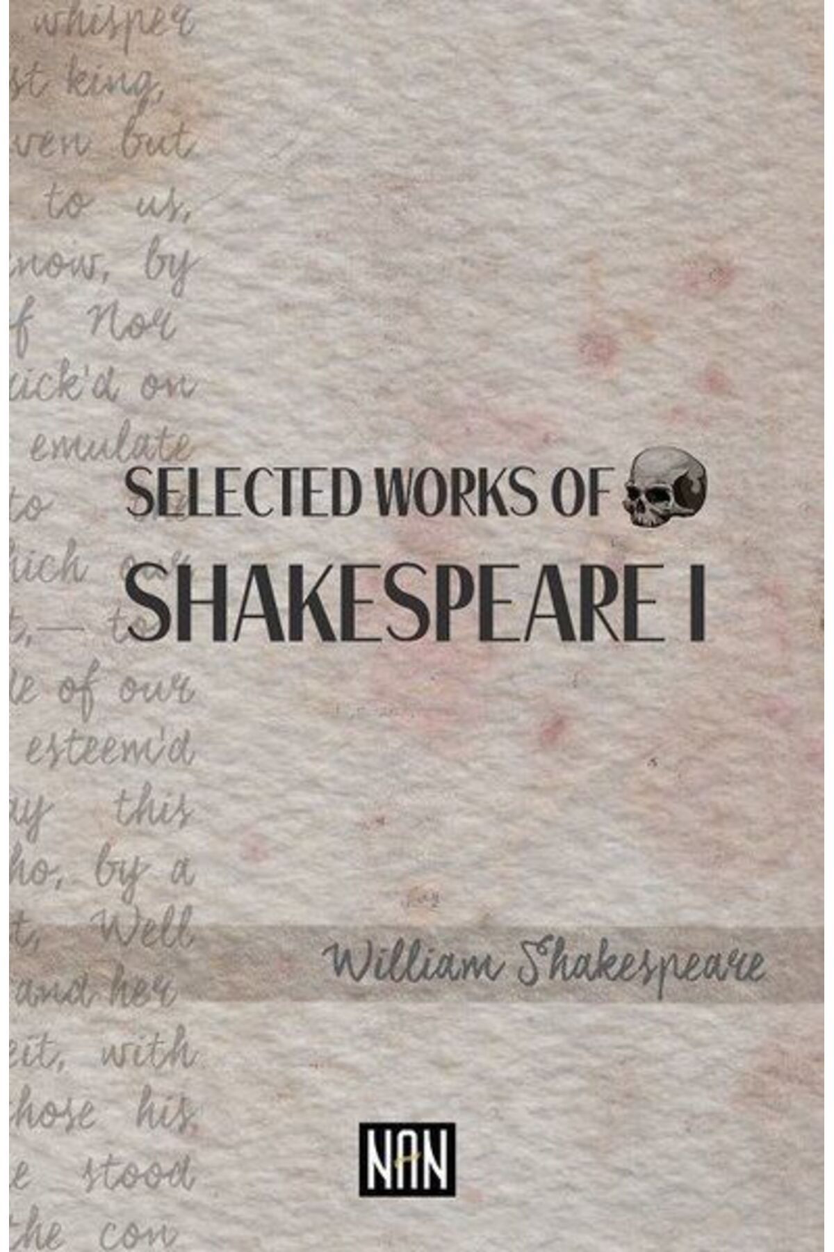 Nan Kitap Selected Works Of Shakespeare 1