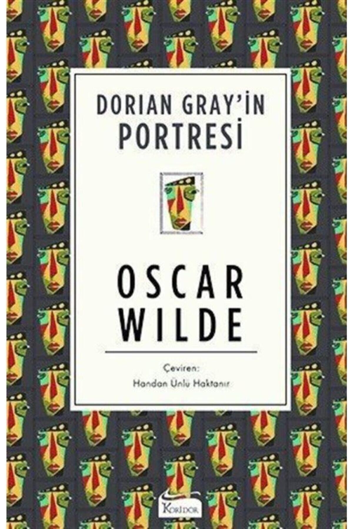 Koridor Yayıncılık Dorian Gray’in Portresi Oscar Wilde - Oscar Wilde