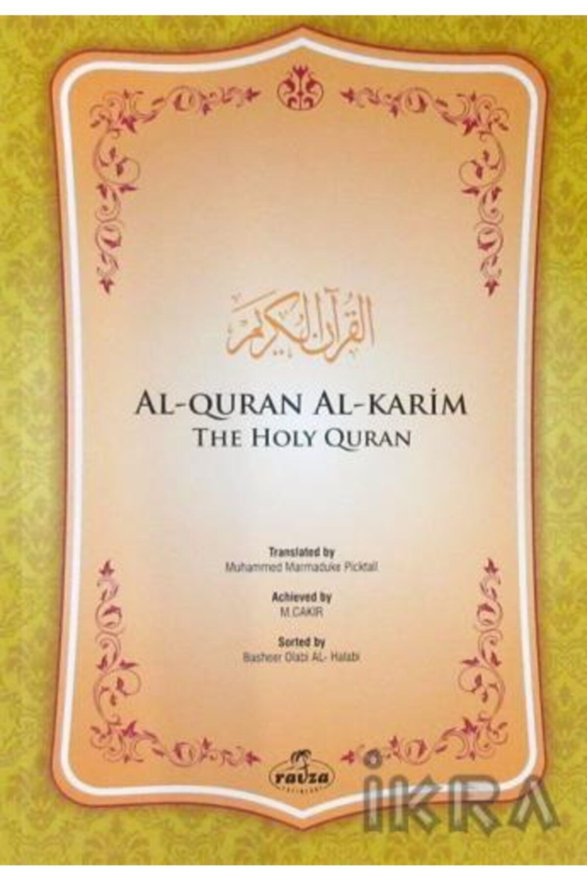 Ravza Yayınları Al-quran Al-karim The Holy Quran (İNGİLİZCE MEAL)