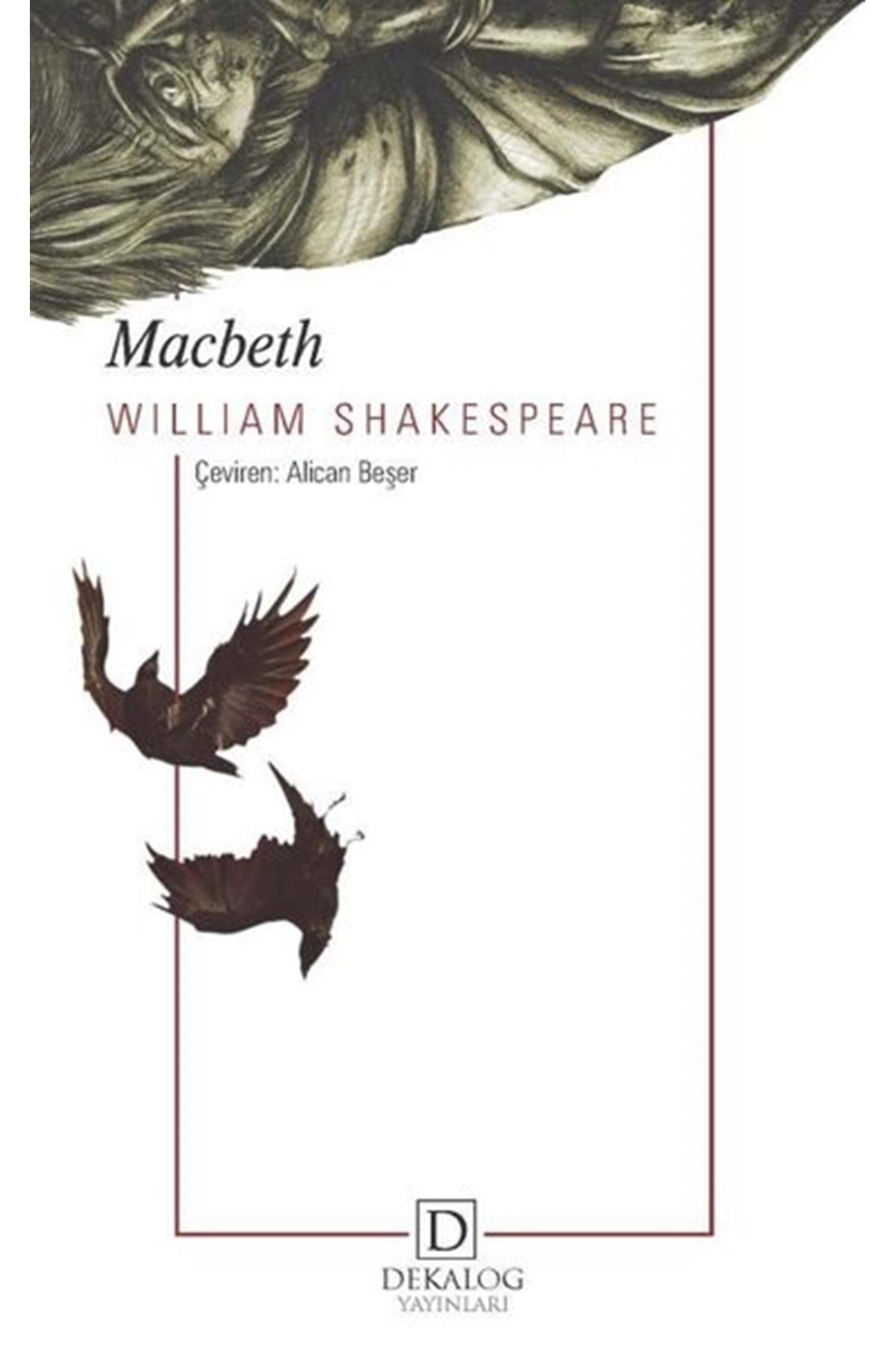 Dekalog Yayınları Macbeth - William Shakespeare