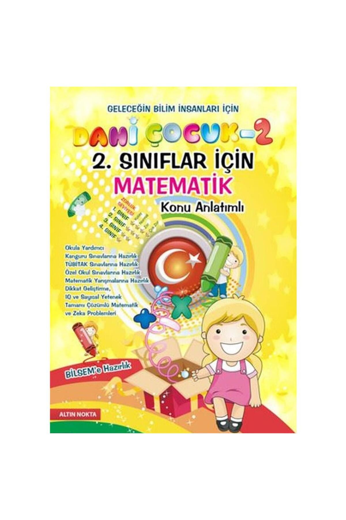 Altın Nokta Basım Yayın Yayınları Altın Nokta Yayınları Dahi Çocuk 2 - 2. Sınıflar I?çin Matematik Konu Anlatımlı