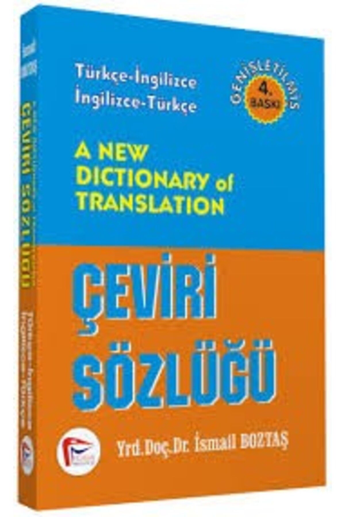 Pelikan Kitapevi A New Dictionary Of Translation / Çeviri Sözlüğü & Türkçe-ingilizce Ingilizce-türkçe
