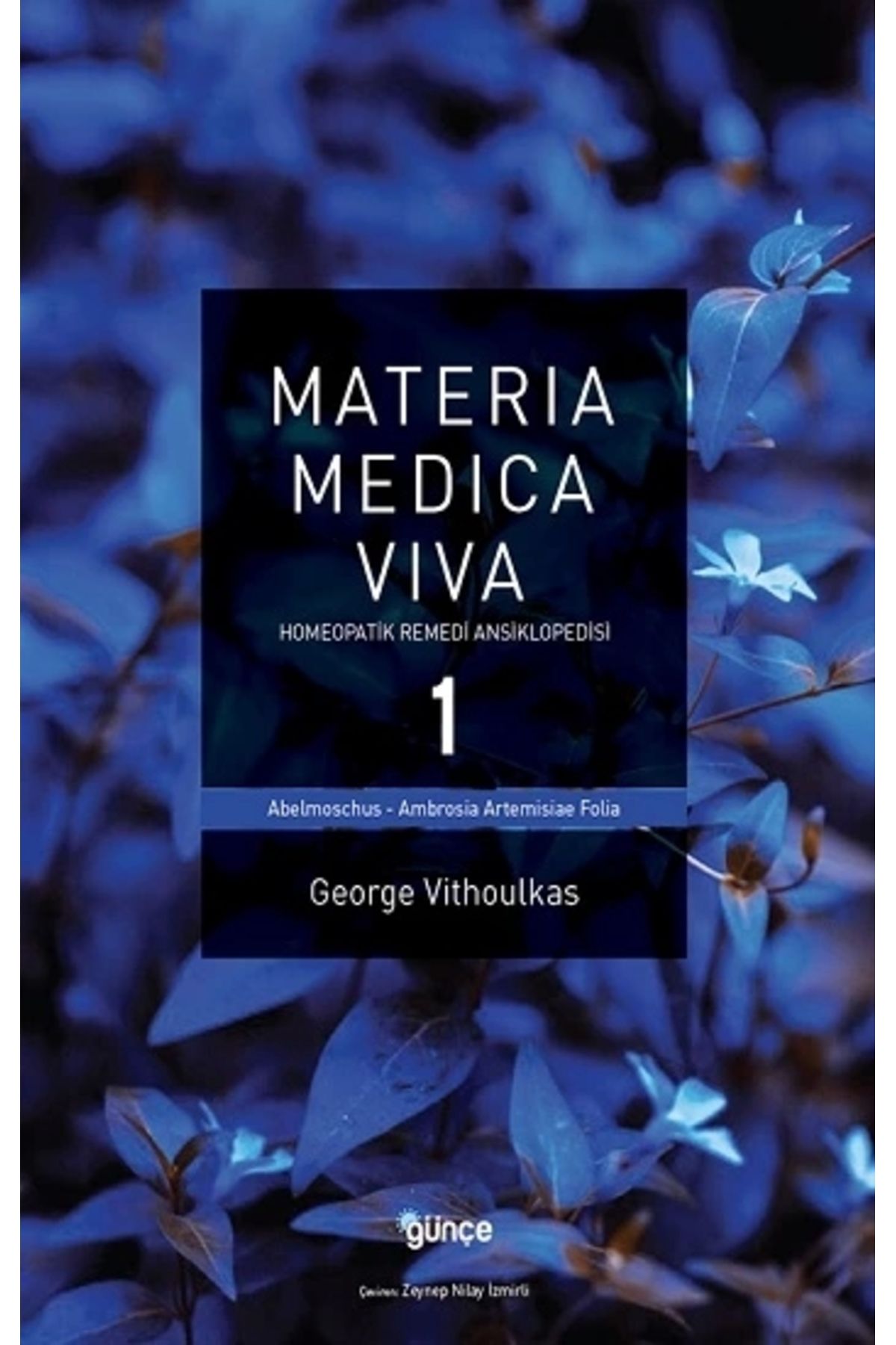 Günçe Yayınları Materia Medica Viva 1