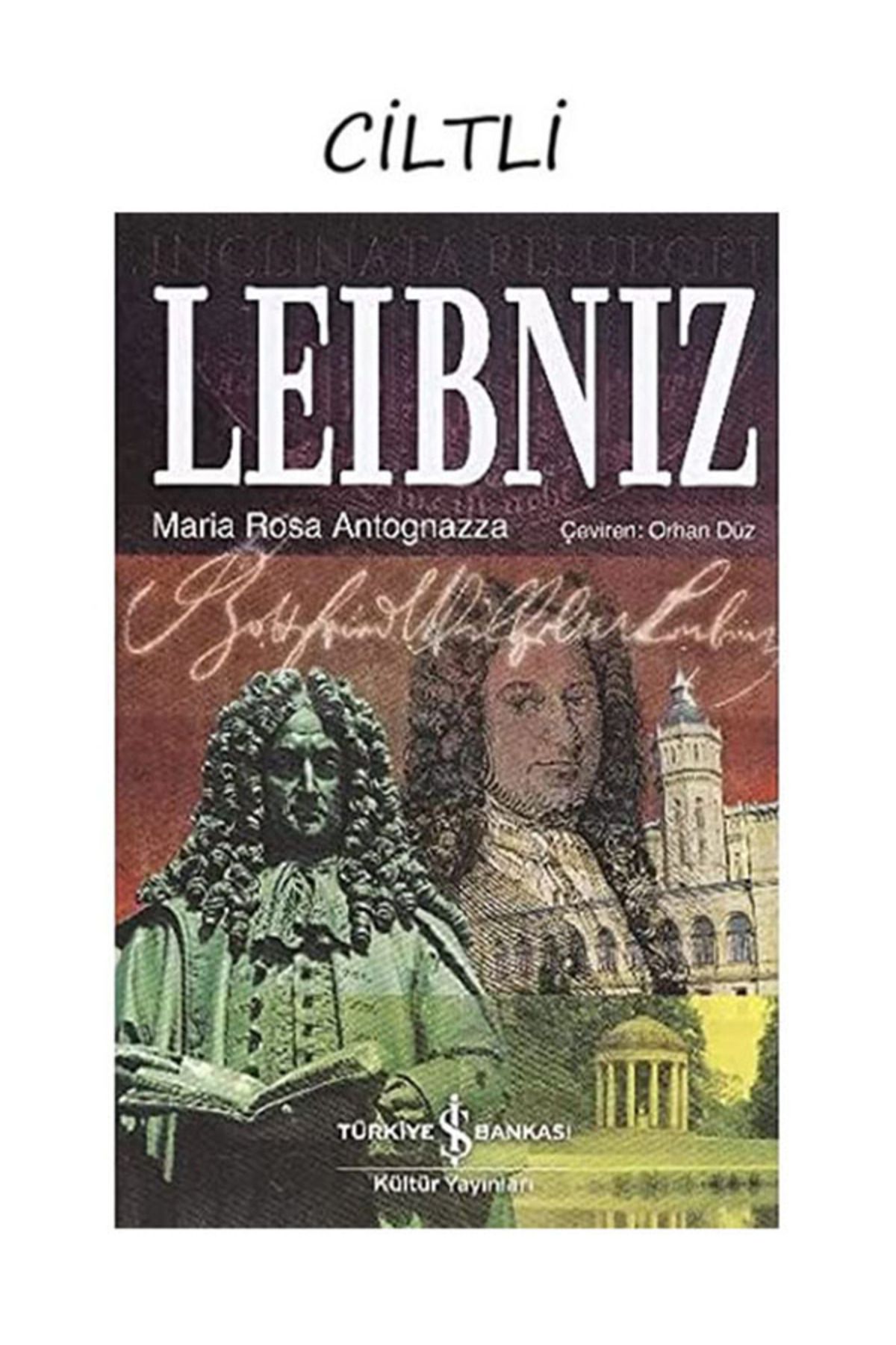 Türkiye İş Bankası Kültür Yayınları Dünya'ya Yön Verenler 16 - Leibniz (Ciltli)