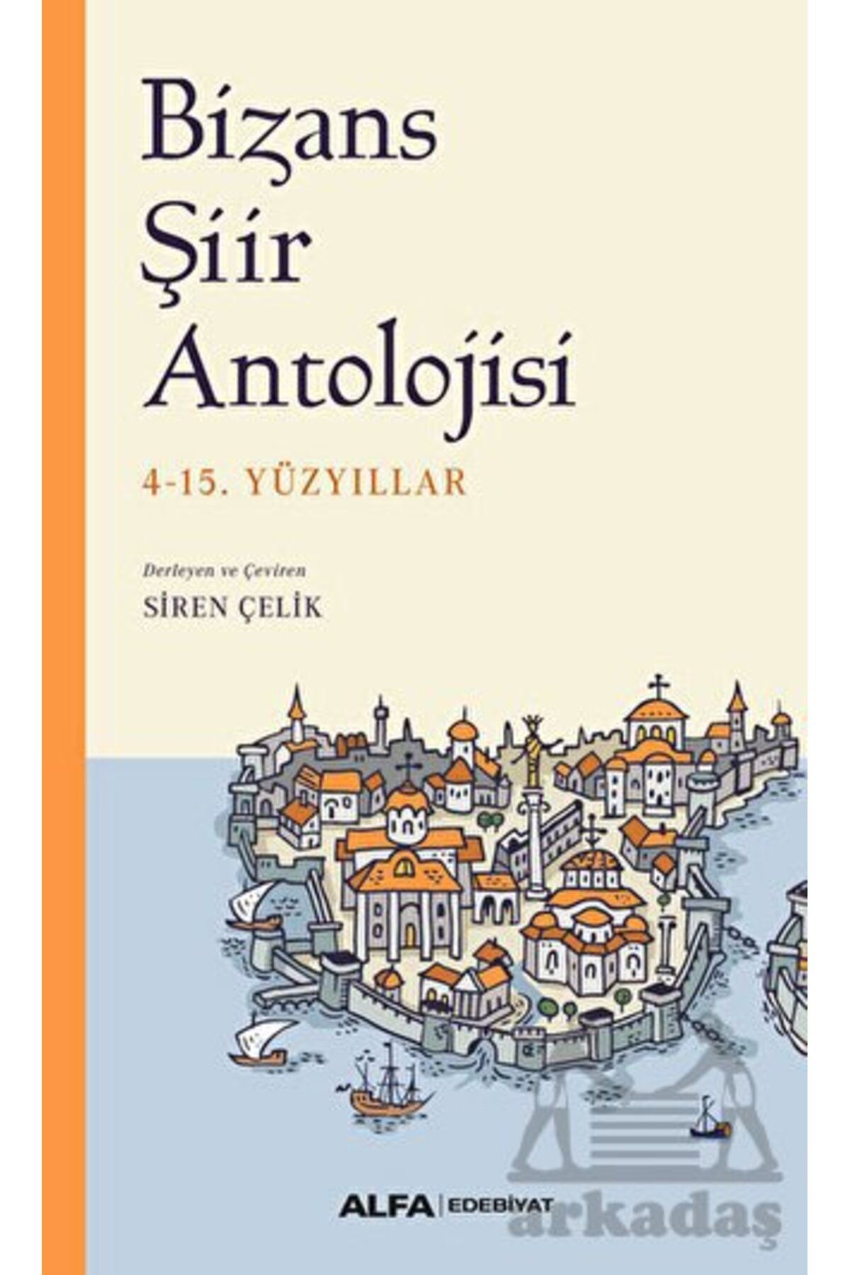 Alfa Yayınları Bizans Şiir Antolojisi
