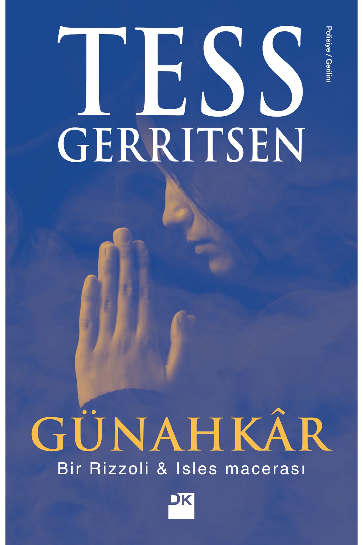 Doğan Kitap Günahkar Tess Gerritsen