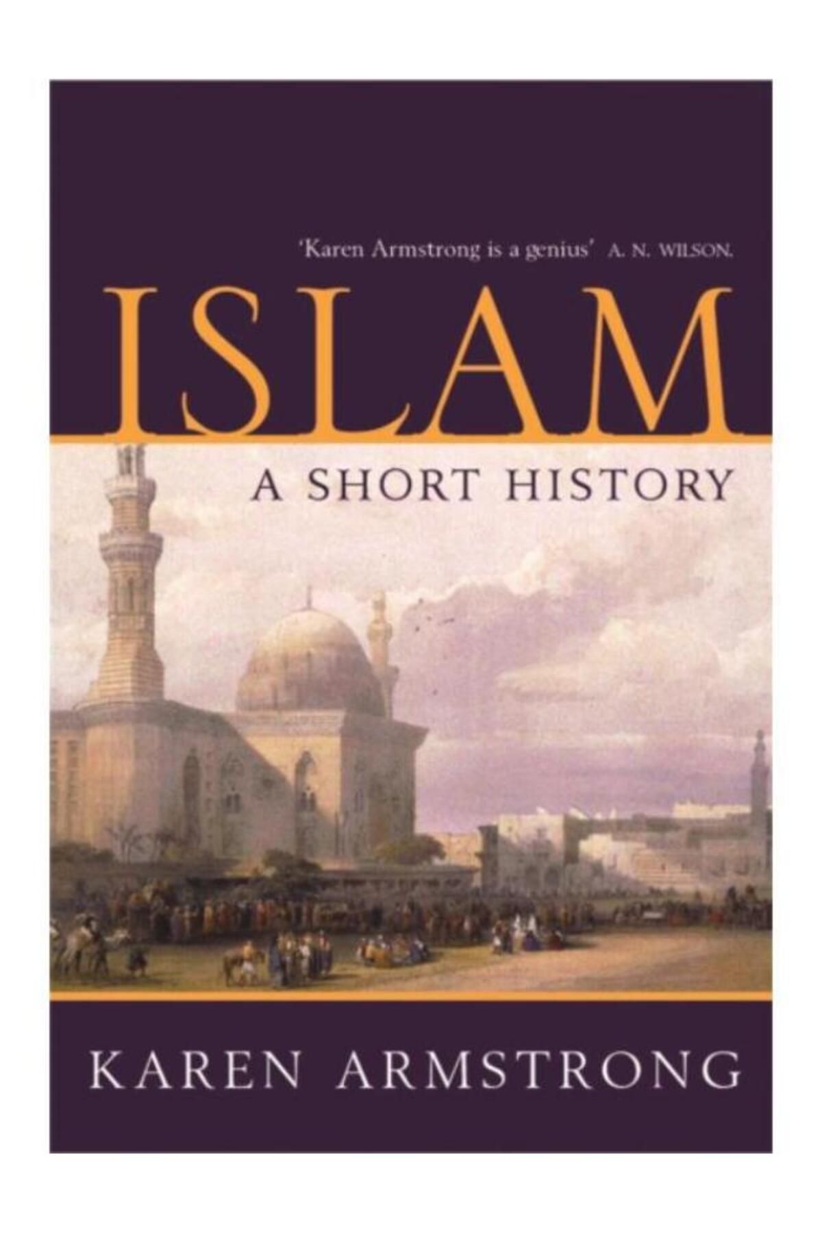 Orion Publishing İNGİLİZCE_ISLAM A SHORT HISTORY