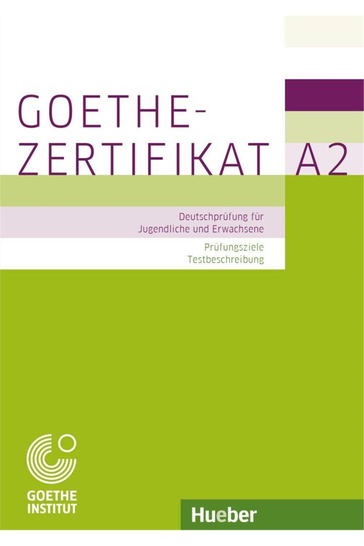 Hueber Yayınları Goethe-Zertifikat A2 - Deutschprufung fur Jugendliche und Erwachsene